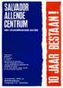 10 jaar bestaan! Salvador Allende Centrum - 10 años de existencia! Centro Salvador Allende