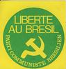 Liberte au Bresil - Libertad para Brasil