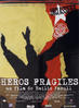 Héroes Fragiles - Heroés Frágiles 