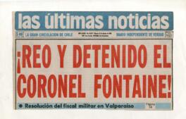 Reo y detenido el Coronel Fontaine