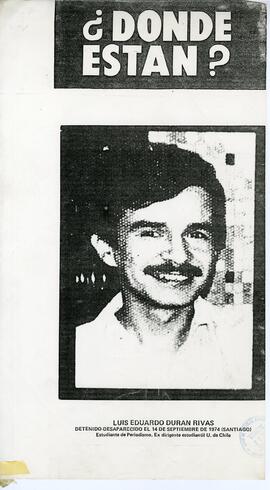 ¿Dónde están? Luis Eduardo Duran Rivas.