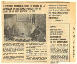 Le president Boumediene recoit le bureau de la commission internationale d'enquete sur les crimes de la junte militaire au Chili