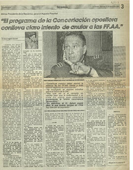 Afirma Presidente de la República, general Augusto Pinochet: 'El programa de la Concertación opositora conlleva claro intento de anular a las FF.AA. (1)