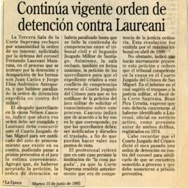 Continúa vigente orden de detención contra Laureani