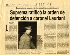 Suprema ratificó la orden de detención a coronel Lauriani